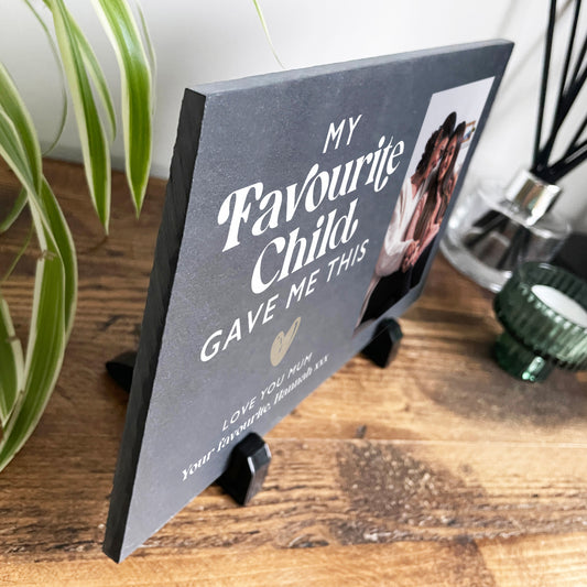 Personalised My Favourite Child Gave Me This Photo Slate With Stand 25 x 15cm