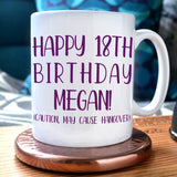 Personalised Happy 18th Birthday Joke Mug Multiple Colours Mug Always Personal 