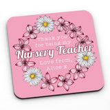 Personalised Nursery Teacher Coaster in Pink Coaster Always Personal 