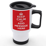 Personalised Keep Calm Travel Mug Mug Always Personal 