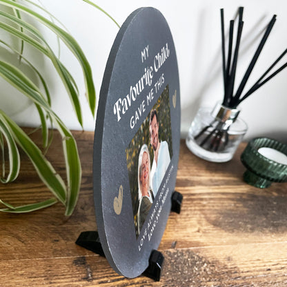 Personalised My Favourite Child Gave Me This Circular Photo Slate With Stand 20cm