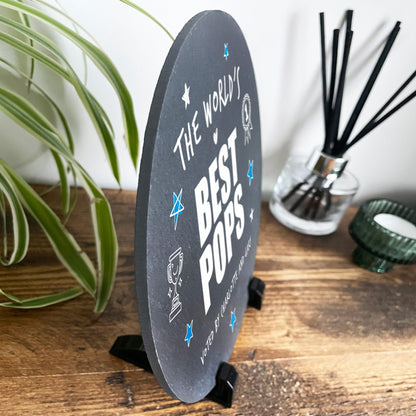 Personalised The World's Best Dad Circular Slate With Stand 20cm