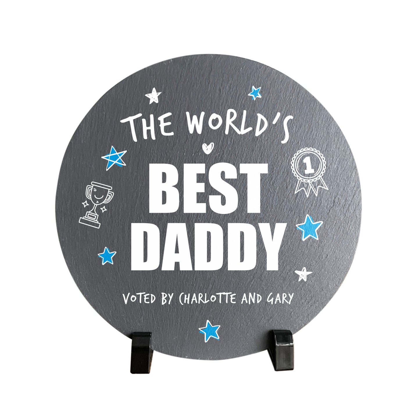 Personalised The World's Best Dad Circular Slate With Stand 20cm