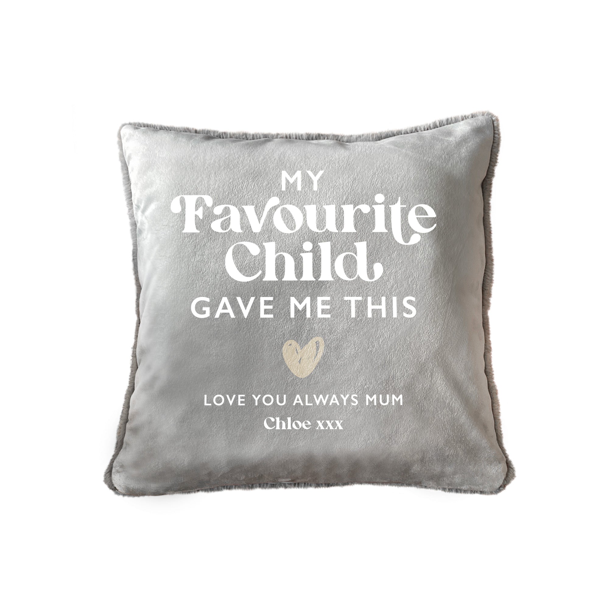 Personalised My Favourite Child Gave Me This Faux Fur Cuddle Cushion