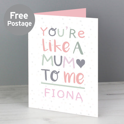 Personalised 'You're Like a Mum to Me' Card