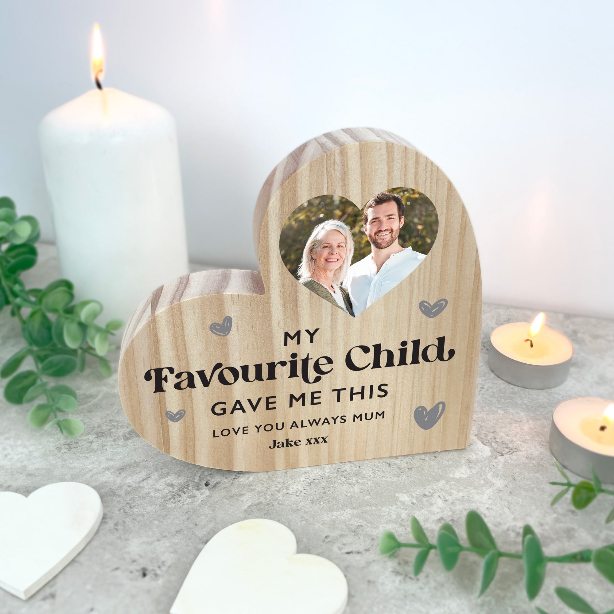 Personalised My Favourite Child Gave Me This Wooden Freestanding Heart