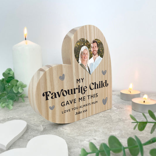 Personalised My Favourite Child Gave Me This Wooden Freestanding Heart