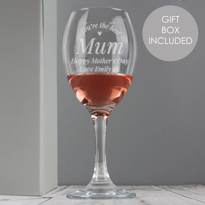 Personalised You Are The Best Wine Glass