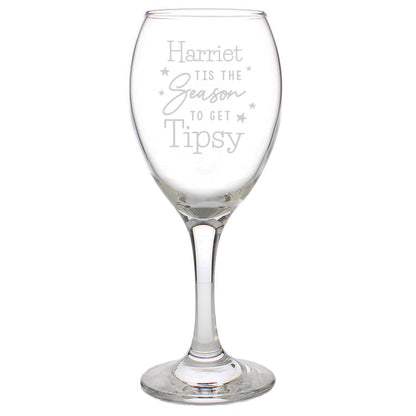 Personalised Tis The Season To Get Tipsy Season Wine Glass