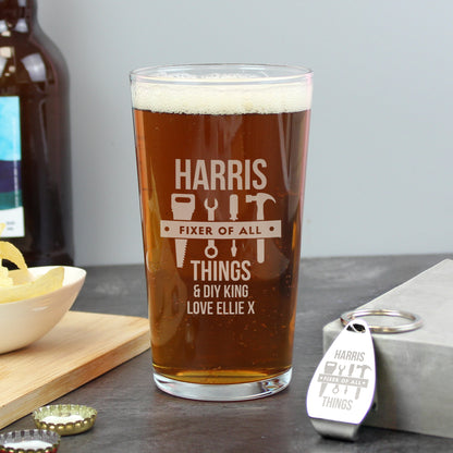 Personalised Fixer of All Things Pint Glass & Bottle Opener