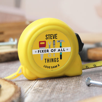 Personalised Fixer of All Things Tape Measure