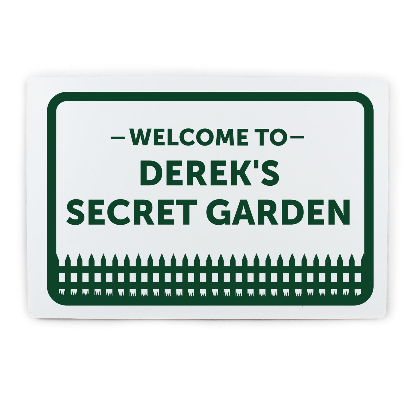 Personalised Welcome To Sign