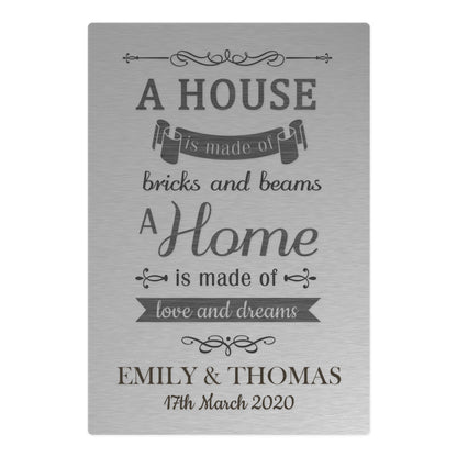 Personalised 'A House Is Made Of...' Metal Sign