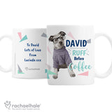Personalised Rachael Hale 'Ruff Before Coffee' Dog Mug