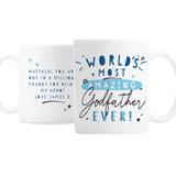 Personalised World's Most Amazing Godfather Mug
