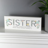 Personalised Floral Sister Wooden Mantel Decoration