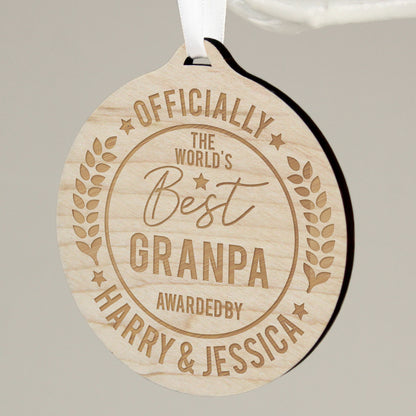 Personalised Officially The Best Round Wooden Medal