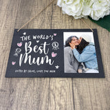 Personalised The World's Best Mum Photo Slate Hanging Plaque 25 x 15cm