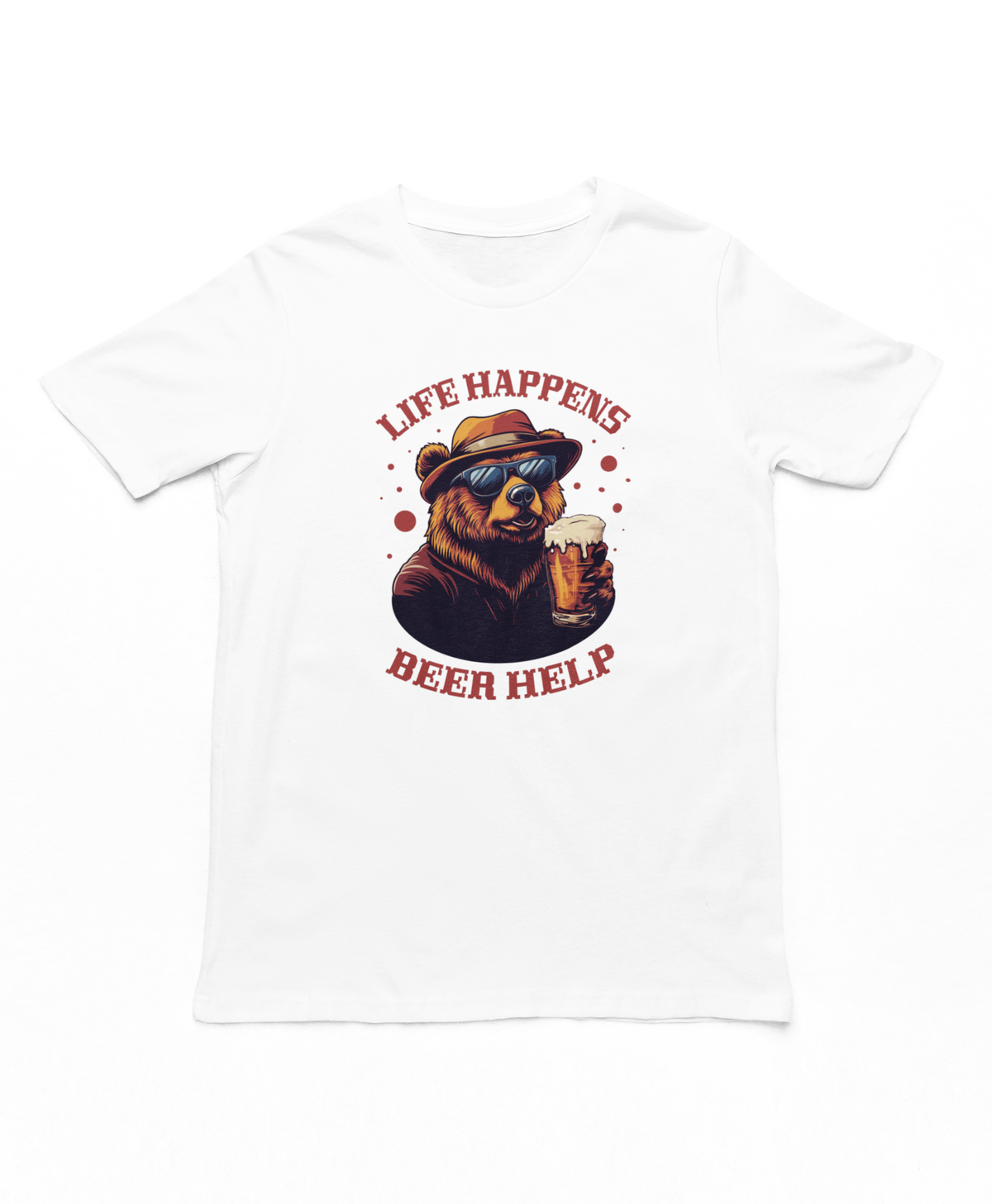 Life Happens Beer Help Adults T-Shirt