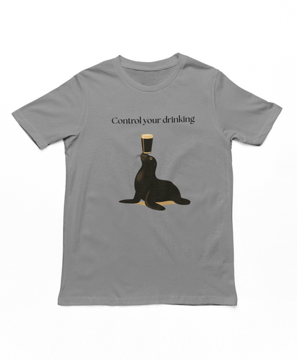 Control Your Drinking Adults T-Shirt