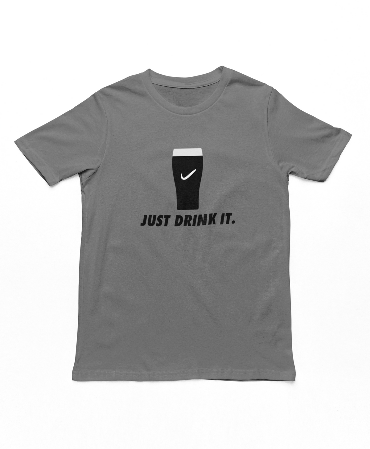 Just Drink It Adults T-Shirt