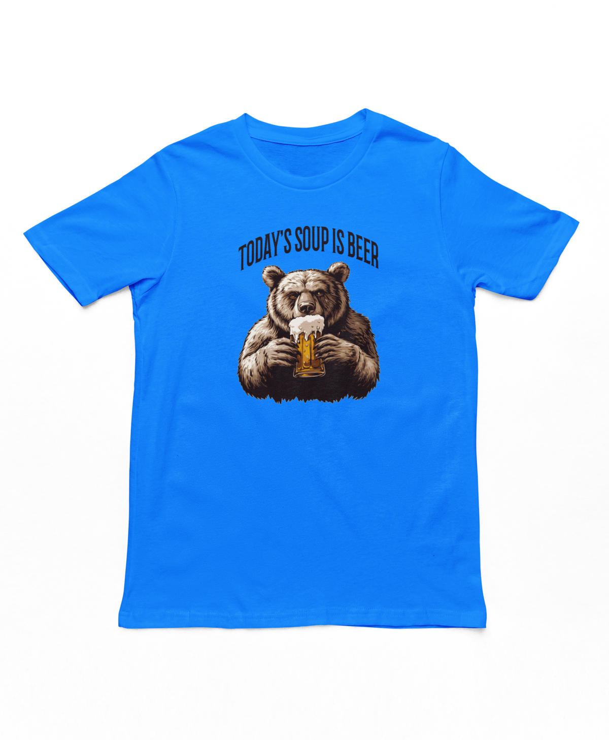 Today's Soup Is Beer Adults T-Shirt