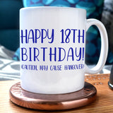 Personalised Happy 18th Birthday Joke Mug Multiple Colours Mug Always Personal 