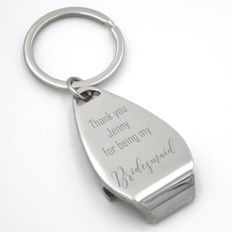 Engraved Thank You for Being My Bridesmaid Metal Bottle Opener Keyring Always Personal