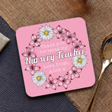 Personalised Nursery Teacher Coaster in Pink Coaster Always Personal 