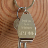 Engraved Thank You for Being My Best Man Bottle Opener Keyring Keyrings Always Personal 