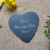 Slate heart coaster with custom message
