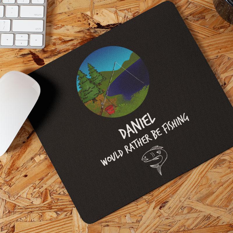 Personalised Would Rather Be Fishing Mouse Mat