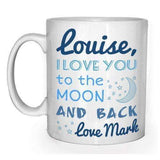 Personalised To The Moon and Back Mug Mug Always Personal 